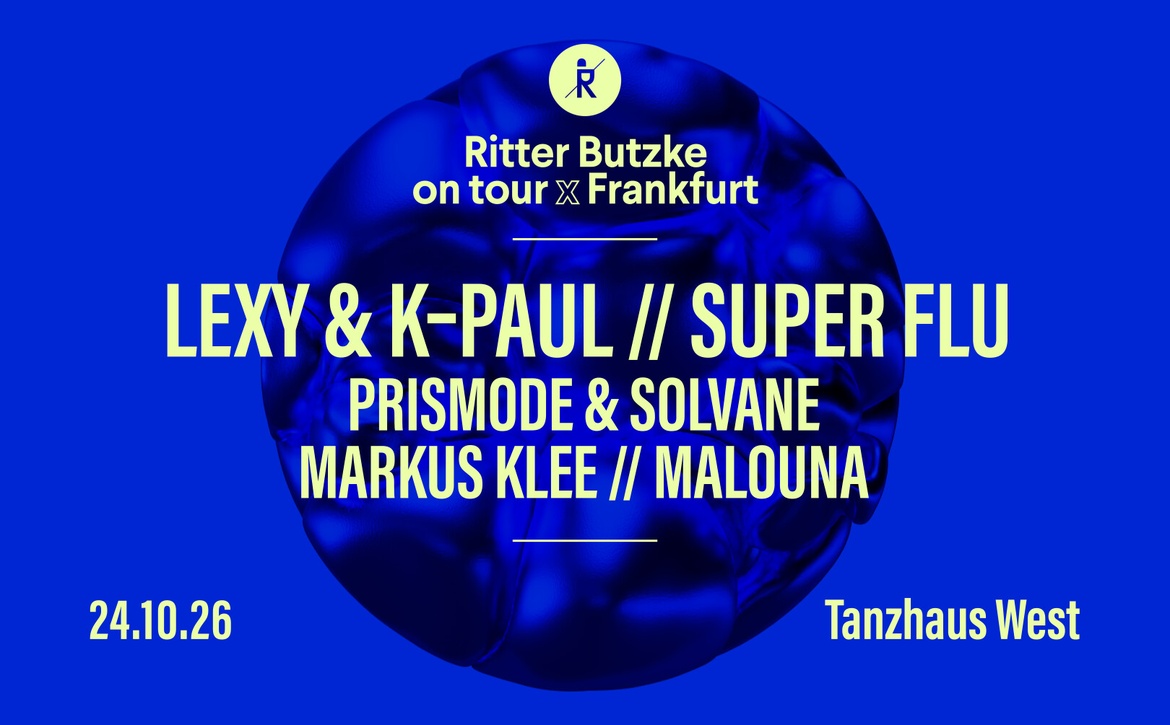 Ritter Butzke in Frankfurt (Main) @ Tanzhaus West